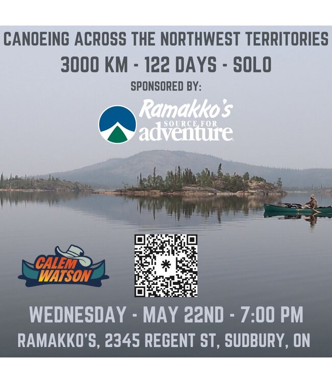 Canoeing Solo Across the Northwest Territories - an Evening  with Calem Watson