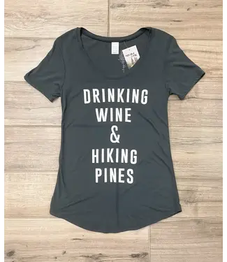 POPLAR & PINE Poplar & Pine Women's Drinking Wine & Hiking Pines Tee
