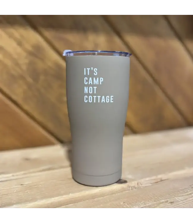 Poplar & Pine It's Camp Not Cottage Tumbler - 20 oz