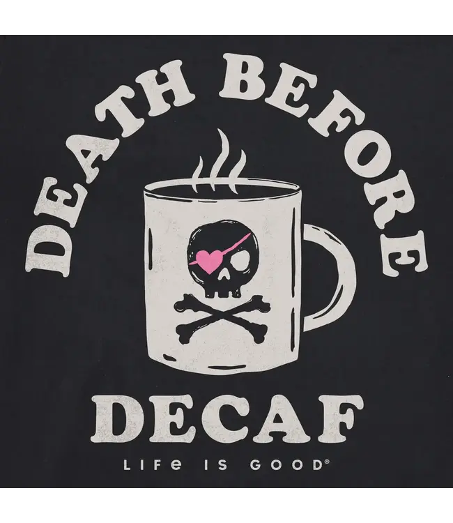 Life Is Good Women's Death Before Decaf Jolly Roger Short Sleeve Crusher Tee