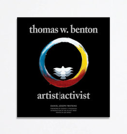Thomas W. Benton: Artist|Activist