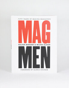 Mag Men: Fifty Years of Making Magazines