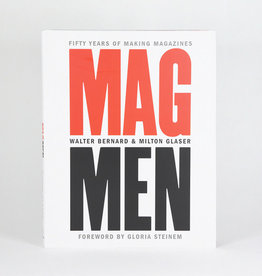 Mag Men: Fifty Years of Making Magazines