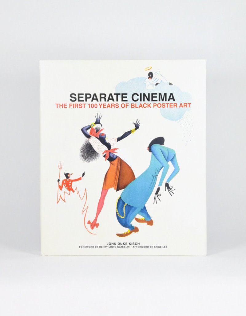 Separate Cinema: The First 100 Years of Black Poster Art