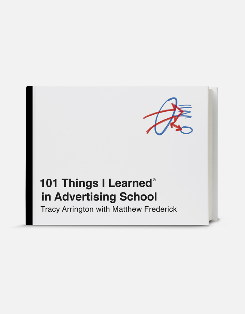 101 Things I Learned in Advertising School - Poster House Shop