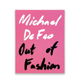 Michael De Feo: Out of Fashion