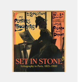 Set in Stone: Lithography in Paris, 1815–1900