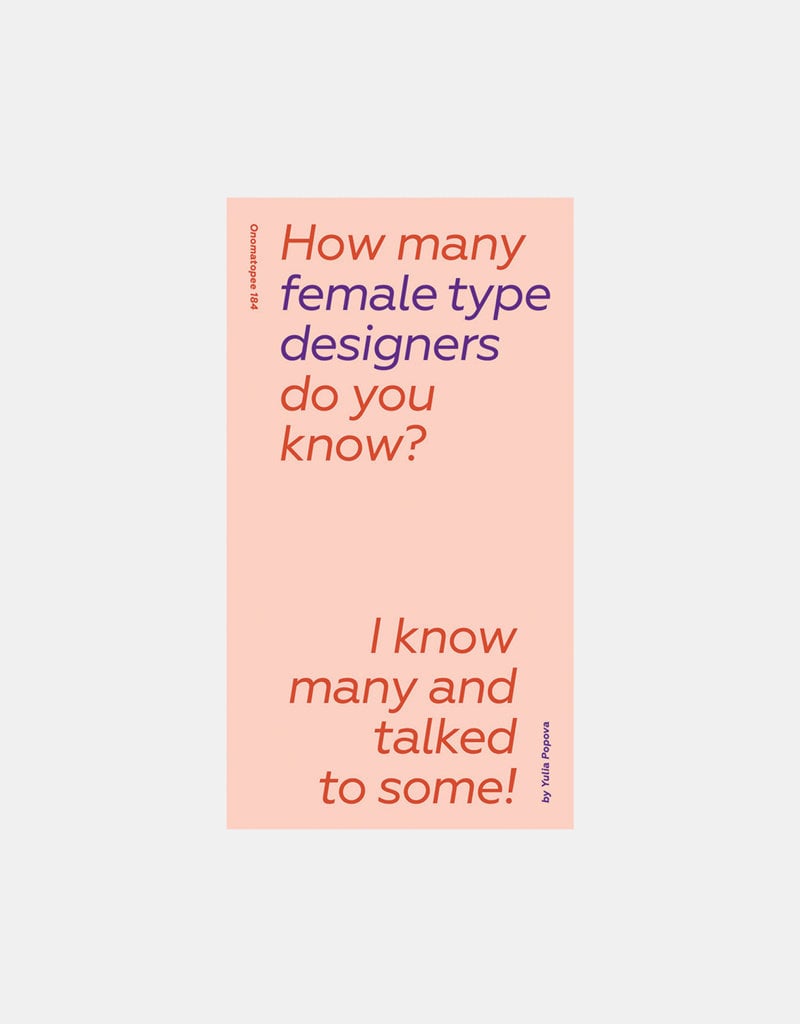 How Many Female Type Designers Do You Know?