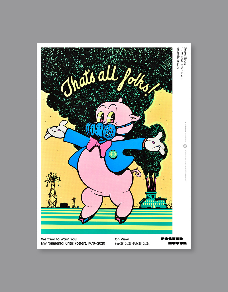 We Tried to Warn You! Exhibition Poster - Poster House Shop