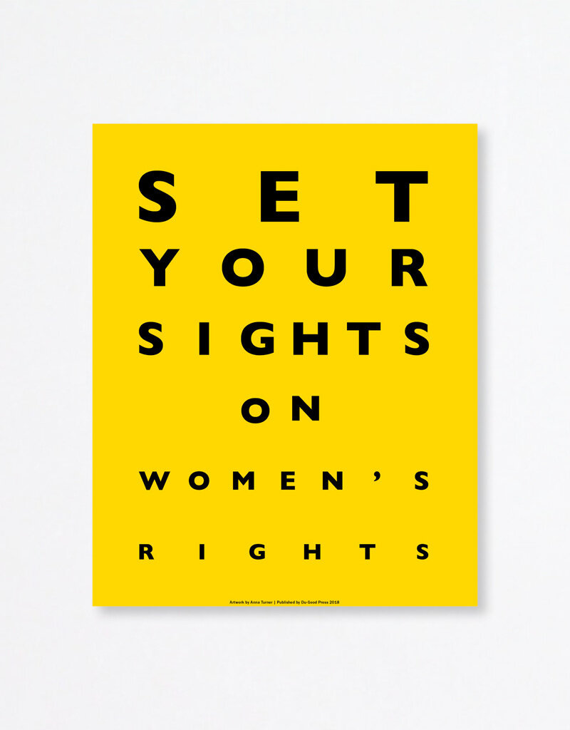 Set Your Sights On Women's Rights by Anna Turner - In Unity Poster