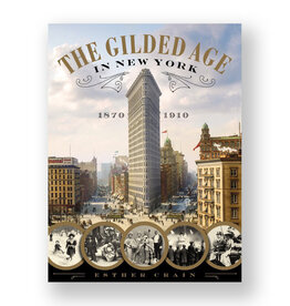 The Gilded Age in New York, 1870–1910