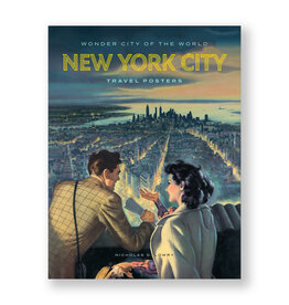 Wonder City of the World: New York City Travel Posters