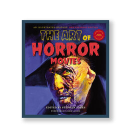 The Art of Horror Movies: An Illustrated History