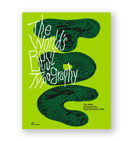 The World's Best Typography: The 44th Annual of the Type Directors Club