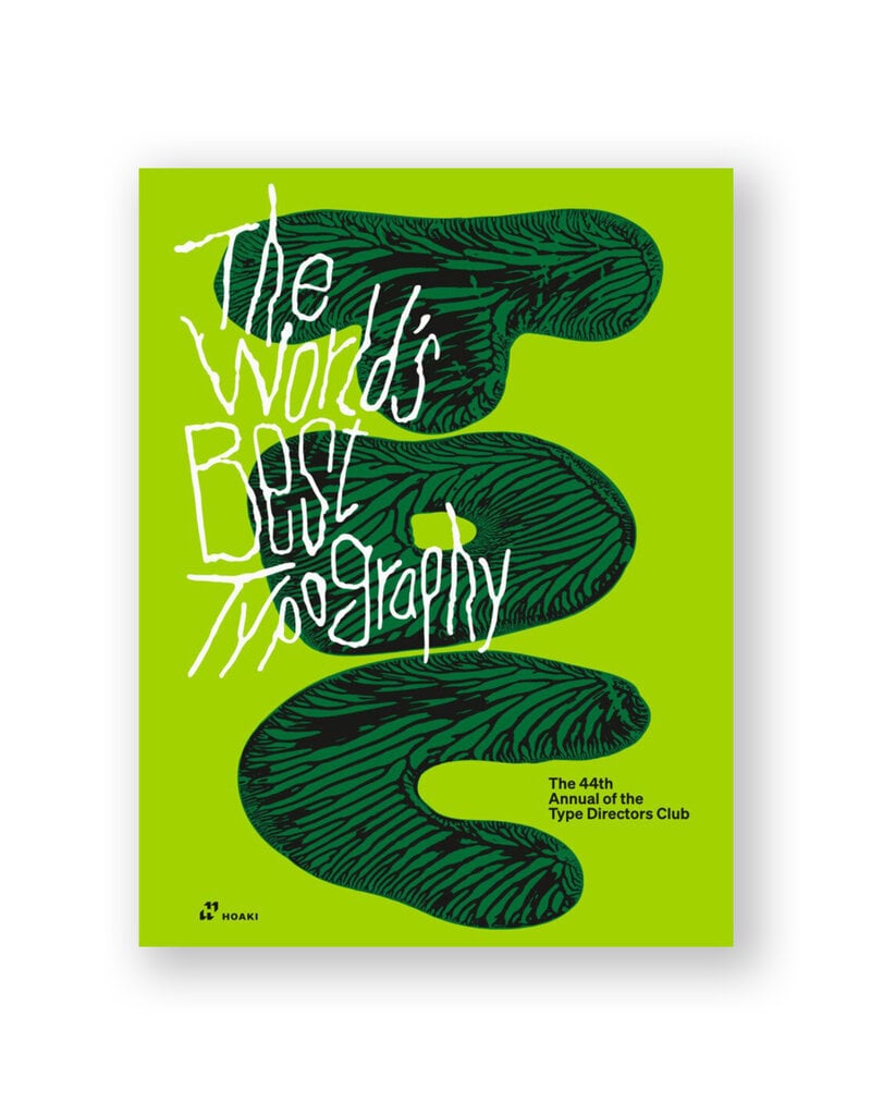 The World's Best Typography: The 44th Annual of the Type Directors Club