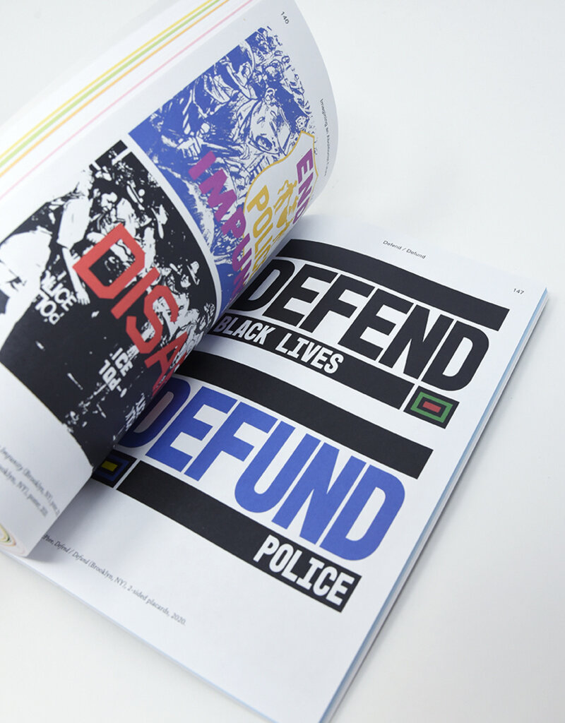 Defend / Defund: A Visual History of Organizing against the Police