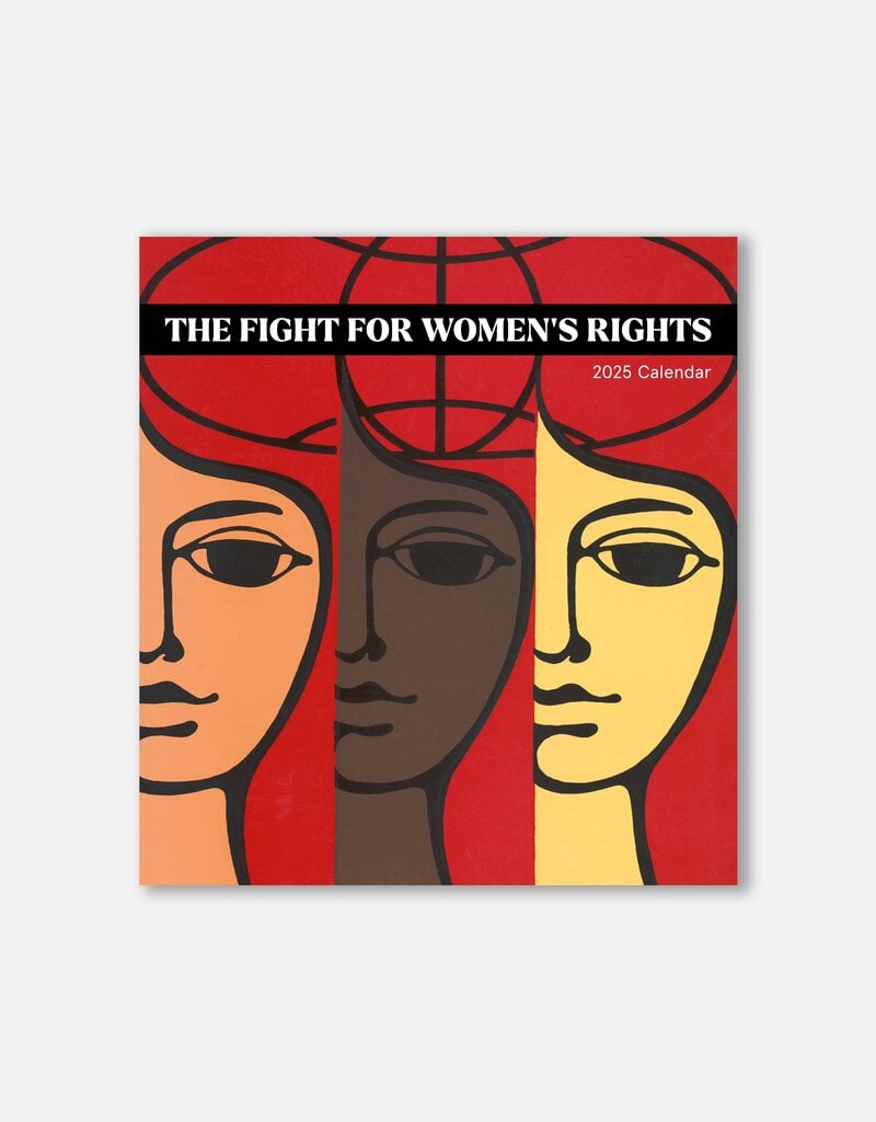 The Fight for Women's Rights 2025 Wall Calendar