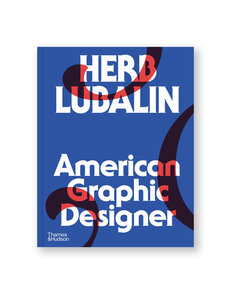 Herb Lubalin: American Graphic Designer