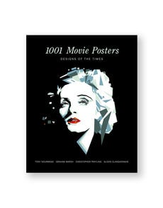 1001 Movie Posters: Designs of the Times