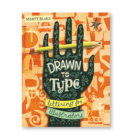 Drawn to Type: Lettering for Illustrators
