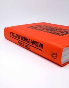 El Taller de Gráfica Popular: Vida y Arte