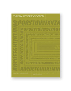 Type by Roger Excoffon: Collected Specimen Booklets