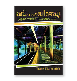 Art and the Subway: New York Underground