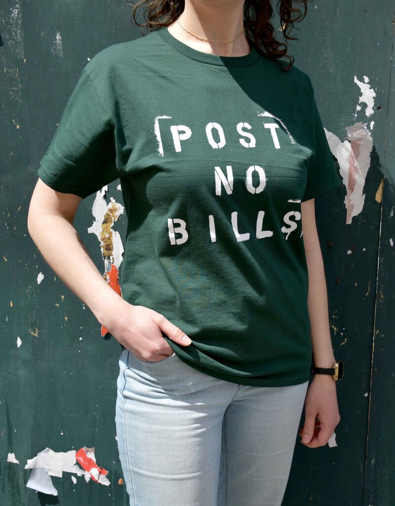 Post No Bills T-Shirt