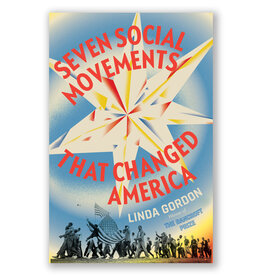 Seven Social Movements That Changed America