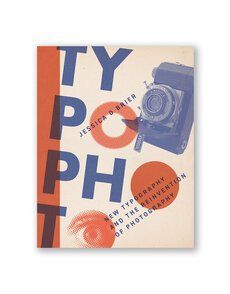 Typophoto: New Typography and the Reinvention of Photography