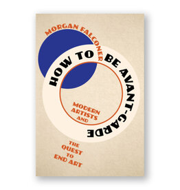 How to Be Avant-Garde