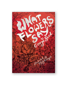 What Flowers Say: And Other Stories