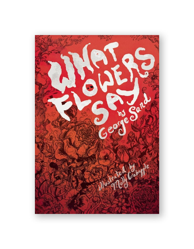 What Flowers Say: And Other Stories