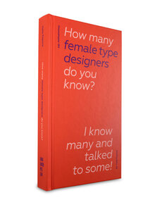 How Many Female Type Designers Do You Know?
