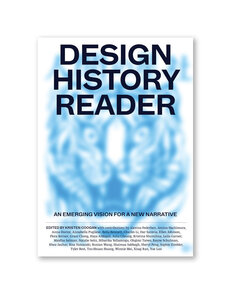 Design History Reader: An Emerging Vision for a New Narrative
