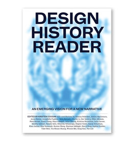 Design History Reader: An Emerging Vision for a New Narrative