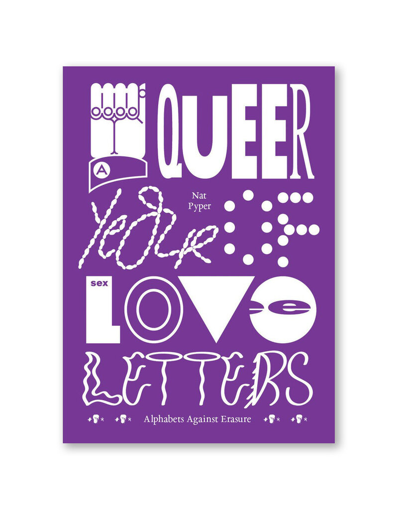 A Queer Year of Love Letters: Typography Against Erasure