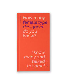 How Many Female Type Designers Do You Know?