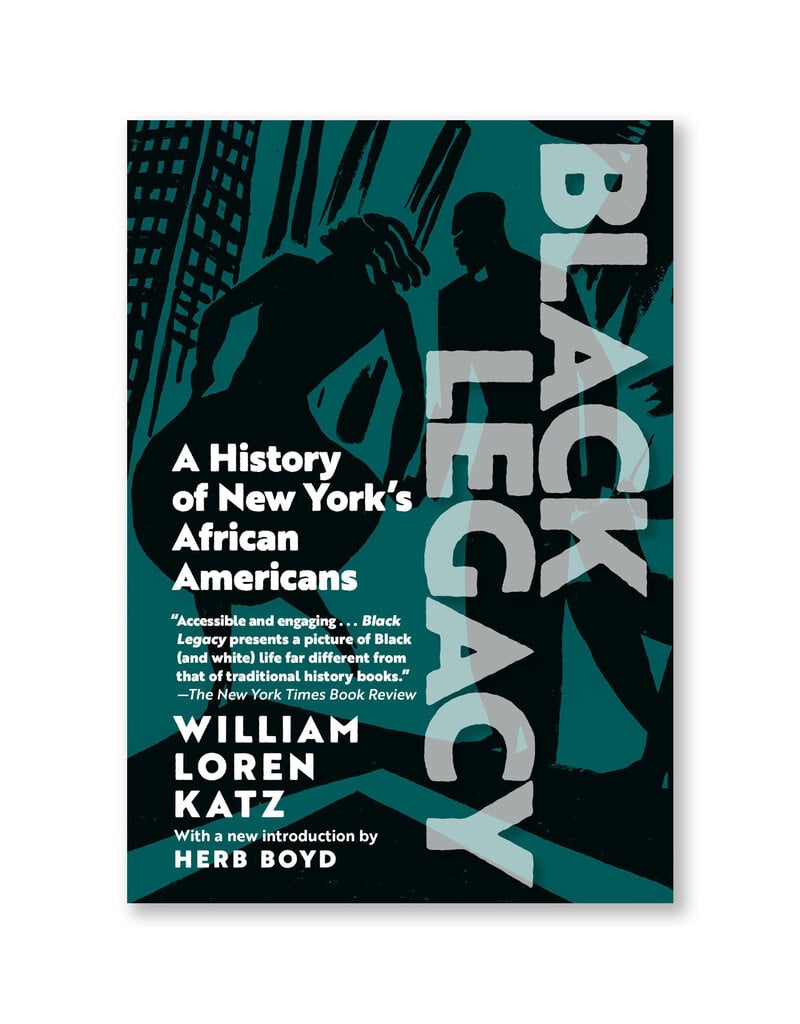 Black Legacy: A History of New York's African Americans