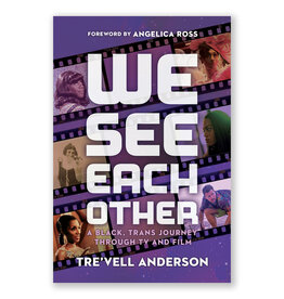 We See Each Other: A Black, Trans Journey Through TV and Film