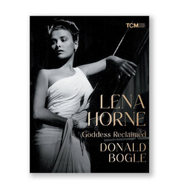Lena Horne: Goddess Reclaimed