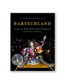 Bartschland: Tales of New York City Nightlife