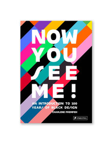 Now You See Me: An Introduction to 100 Years of Black Design