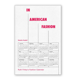 In American Fashion: Ruth Finley's Fashion Calendar