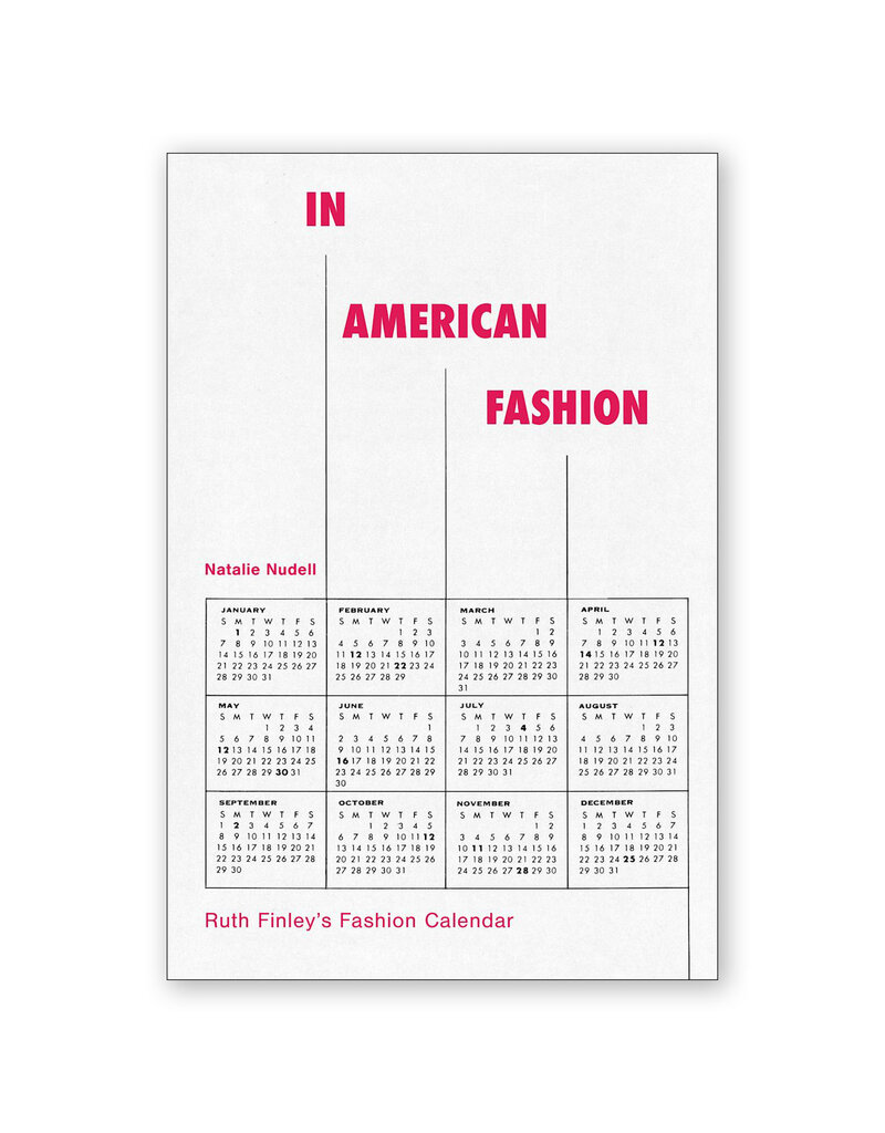 In American Fashion: Ruth Finley's Fashion Calendar