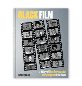 Black Film: A History of Black Representation and Participation in the Movies
