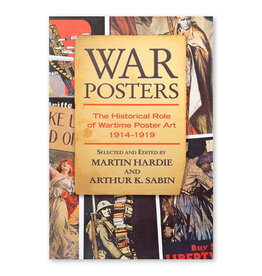 War Posters: The Historical Role of Wartime Poster Art 1914–1919