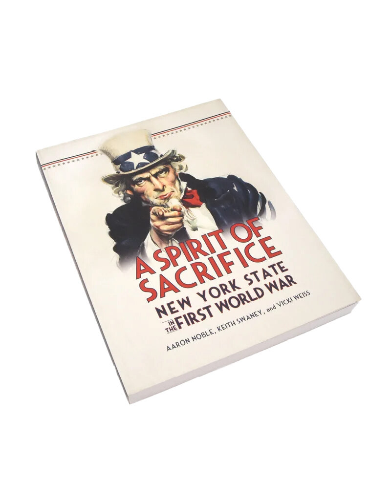 A Spirit of Sacrifice: New York State in the First World War