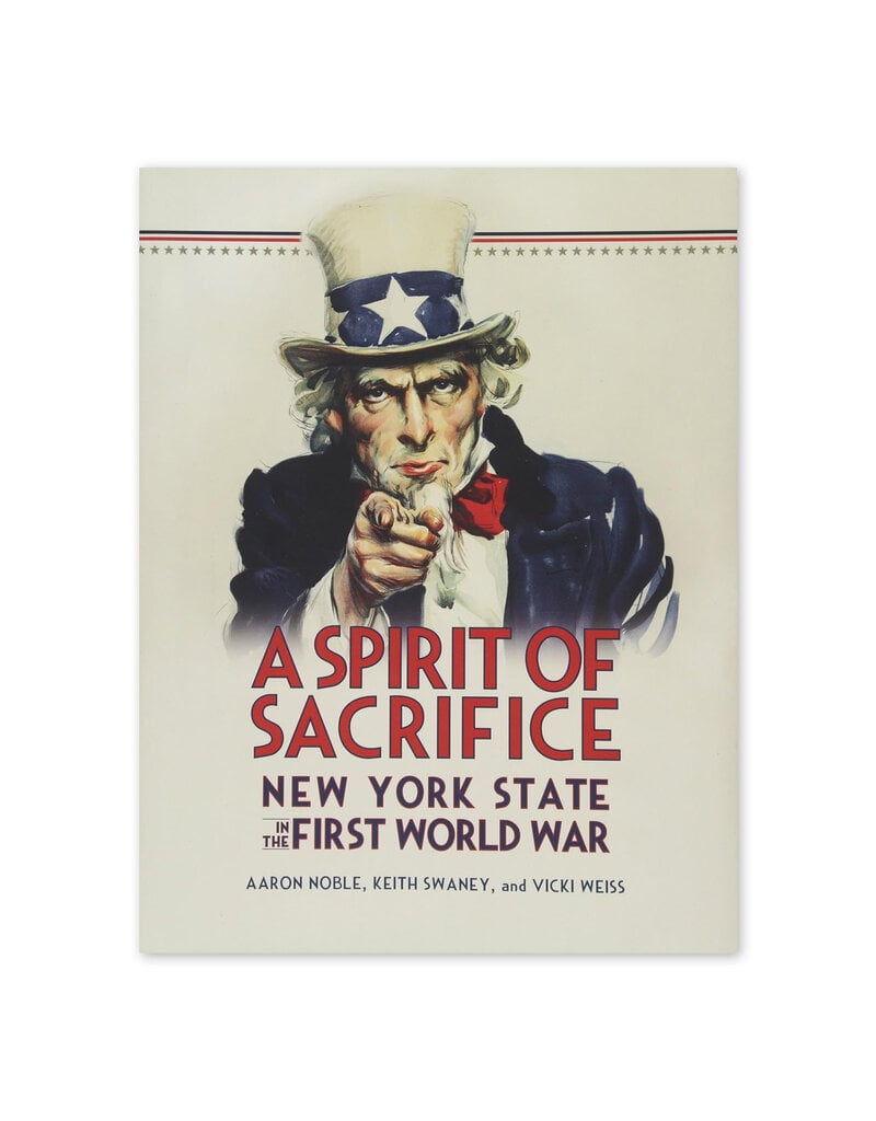 A Spirit of Sacrifice: New York State in the First World War