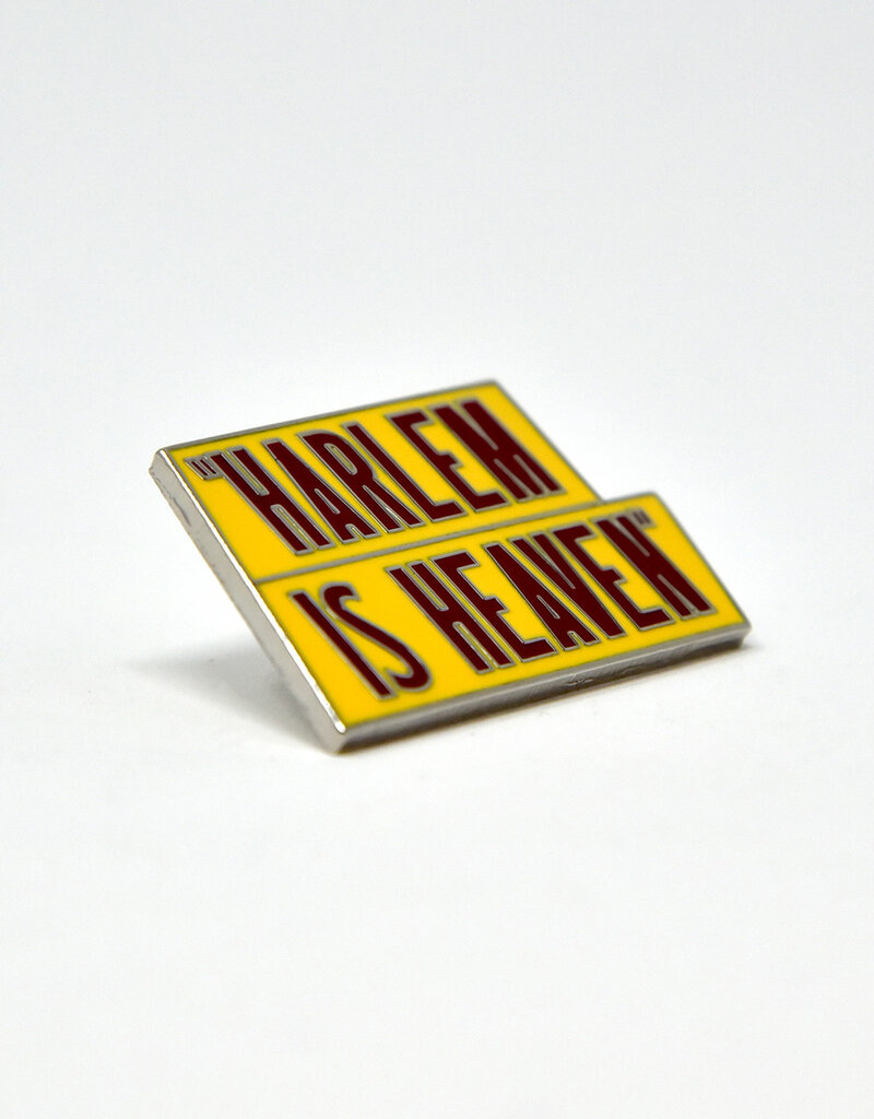 Harlem Is Heaven Pin